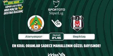 1660284594_BB_Alanyaspor_Bes__iktas____mac____n__n_Kral_Oranlar____sadece_iddaa_bayilerinde