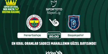 1666335975_BB_Fenerbahc__e_Bas__aks__ehir_mac____n__n_Kral_Oranlar____sadece_iddaa_bayilerinde
